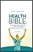 Health Bible. Fitness Secrets For The Over 50s And Beyond by Buzz Campion