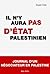 Il n'y aura pas d'Etat palestinien by Ziyad Clot