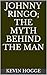 Johnny Ringo; The Myth Behind the Man