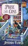 Prose and Cons by Amanda Flower