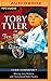 Toby Tyler or Ten Weeks with a Circus (Toby Tyler Series)