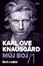 Můj boj 1 by Karl Ove Knausgård