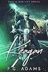Keagan by F.G. Adams