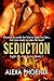 Seduction: Light My Fire Se...