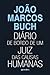 Diário de bordo de um juiz das causas humanas