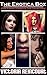 The Erotica Box: Five Steam...