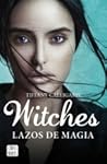 Witches by Tiffany Calligaris