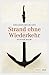 Strand ohne Wiederkehr (Rasmussen) (German Edition)