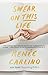 Swear on This Life by Renee Carlino Swear on This Life by Renee Carlino