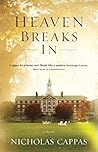 Heaven Breaks In:...