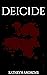 Deicide (The Divinities Cyc...