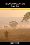 I signori della sete I signori della sete