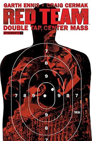 Red Team: Double Tap, Center Mass #1 (Kindle Edition)