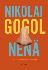 Nenä ja muut pietarilaisnovellit