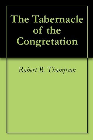 The Tabernacle of the Congregation