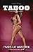 Taboo: Forbidden Sex Stories Volume 5 (Hush Literature: Sex Stories Book 18)
