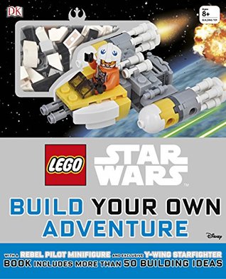 LEGO Star Wars Build Your Own Adventure (Hardcover)