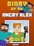 Diary of an Angry Alex: Boo...