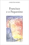 Francisco e o Peq...