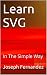 Learn SVG: In The Simple Way