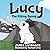 Lucy: The Hiking Bunny (Luc...
