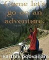 Come let's go on an adventure Come let's go on an adventure