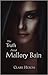 The Truth About Mallory Bain
