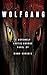 Wolfgang: A Werewolf Erotic Horror Novel