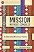 Mission without Conquest: A...