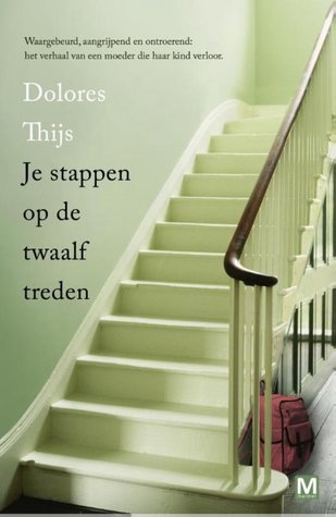 Je stappen op de twaalf treden (Paperback)