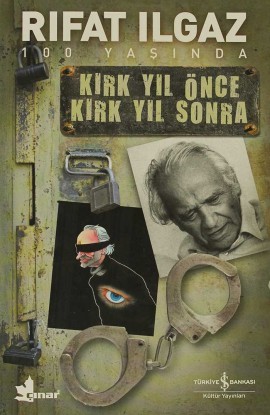 Kırk Yıl Önce Kırk Yıl Sonra (Paperback)