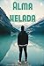 Alma helada: Amor gay en Finlandia (Spanish Edition)