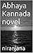 Abhaya Kannada novel