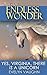 Yes, Virginia, There IS a Unicorn (Tales of Endless Wonder)