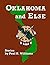 Oklahoma and Else