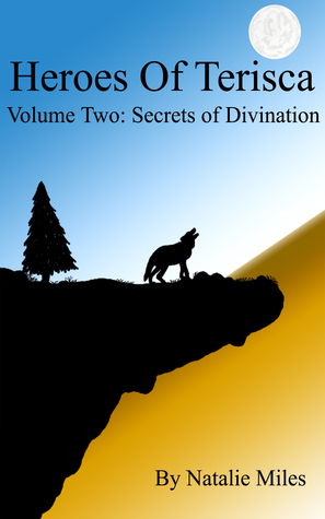 Secrets of Divination (Heroes of Terisca #2)