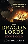 Book cover for Fool's Gold (The Dragon Lords, #1)