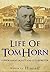 Life of Tom Horn: Governmen...
