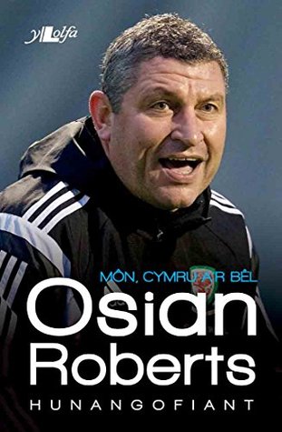 Mon, Cymru A'r Bel (English and Welsh Edition)