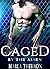 Caged By The Alien (Celesti...