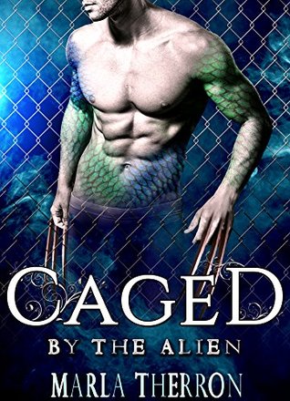 Caged By The Alien (Celestial Mates, #4)