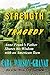 Strength from Tragedy by Cara Wilson-Granat