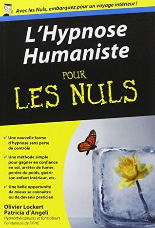 L'hypnose humaniste poche pour les nuls (Pocket Book)