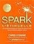 Spark ! L'étincelle by Chris Downie