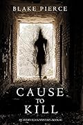 Cause to Kill (Avery Black #1) 