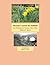 Because I Loved the Daffodil - The Writings of a Vermont Farm Wife, Mildred F. Boyce