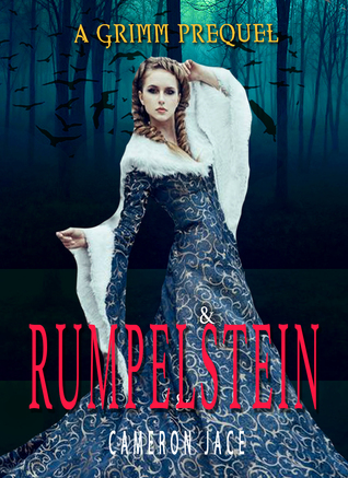 Rumpelstein (The Grimm Diaries Prequels, #9)