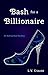 Bash For a Billionaire: An Audrey Blue Mystery