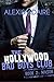 Hollywood Bad Boys Club, Book 2: Mason