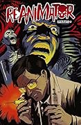 Reanimator #2 (of 4): Digital Exclusive Edition